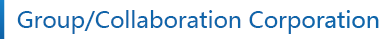 Group/Collaboration Corporation